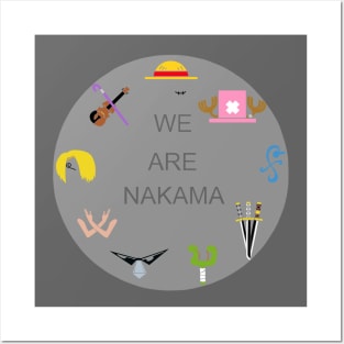 We Are Nakama Posters and Art